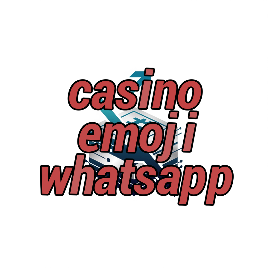 casino emoji whatsapp